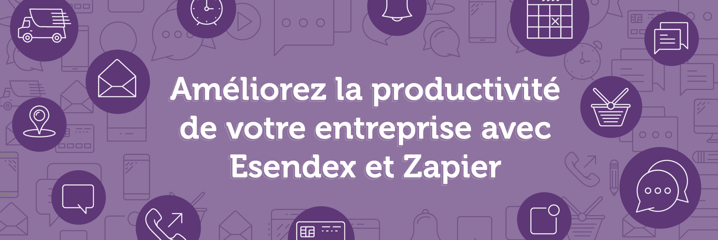 Améliorez la productivité de votre entreprise avec zapier