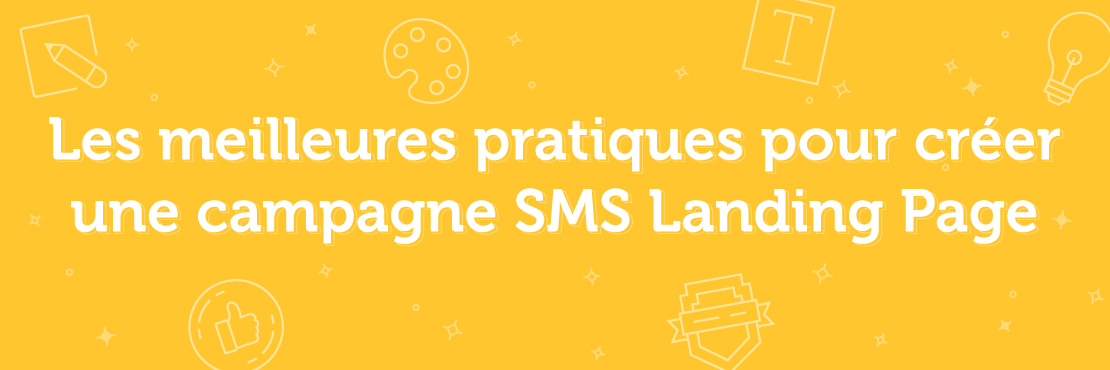 Meilleures pratiques pour créer une campagne landing page